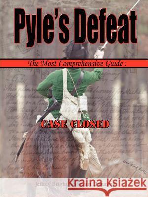 Pyle's Defeat - The Most Comprehensive Guide Stewart Dunaway, Jeffrey Bright 9781257855773 Lulu.com - książka