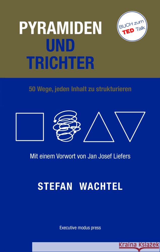 Pyramiden und Trichter Wachtel, Stefan 9783982464602 Wachtel - książka