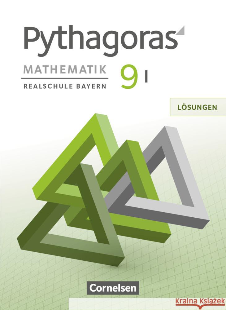 Pythagoras - Realschule Bayern - 9. Jahrgangsstufe (WPF I) Lösungen zum Schülerbuch  9783060411368 Cornelsen Verlag - książka