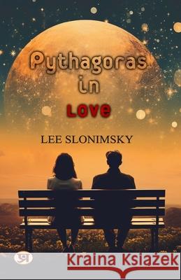 Pythagoras In Love Lee Slonimsky 9789355626165 Prabhat Prakashan Pvt Ltd - książka