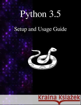 Python 3.5 Setup and Usage Guide Guido Van Rossum Python Development Team 9789881443670 Samurai Media Limited - książka