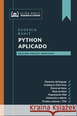 Python Aplicado Eugenia Bahit 9781838190125 Blurb - książka