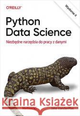 Python Data Science. Niezbędne narzędzia do... w.2 Jake VanderPlas 9788328900684 Helion - książka