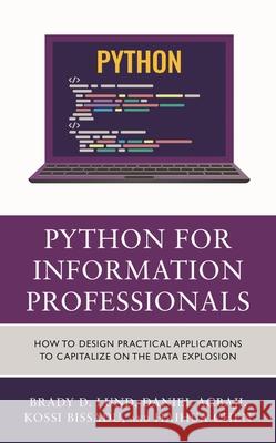 Python for Information Professionals Haihua Chen 9781538178249 Rowman & Littlefield - książka
