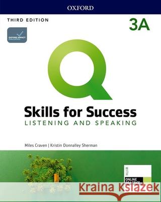 Q3e 3 Listening and Speaking Student Book Split a Pack Oxford University Press 9780194904919 Oxford University Press - książka