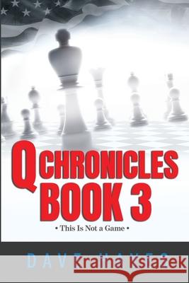 Q Chronicles Book 3 Dave Hayes 9781947968400 Inkity Press - książka