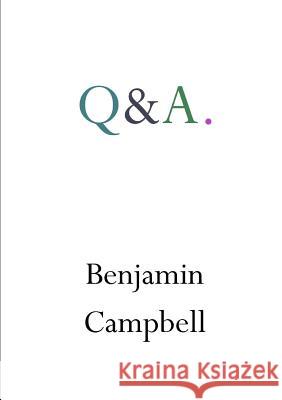 Q&A Benjamin Campbell 9781326902926 Lulu.com - książka