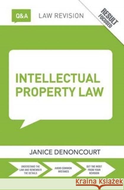 Q&A Intellectual Property Law Janice Denoncourt 9781138371767 Taylor and Francis - książka