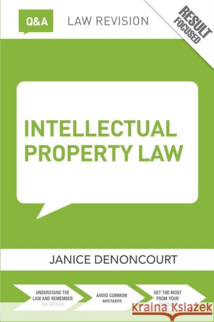 Q&A Intellectual Property Law Janice Denoncourt 9781138831001 Routledge - książka