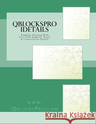 QblocksPro iDetails: Graphic Reference Interior Construction Details Popkin, E. 9781450550345 Createspace - książka