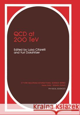 QCD at 200 TeV L. Cifarelli Y. Dokshitzer 9781461365228 Springer - książka