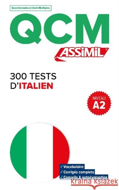 QCM 300 Tests D'Italien, niveau A2 Federico Benedetti 9782700508710 Assimil - książka