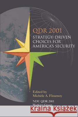 Qdr 2001: Strategy-Driven Choices for America's Security M. Elaine Bunn Roger Cliff Richard L. Kugler 9781479330164 Createspace - książka