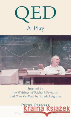 Qed: A Play Inspired by the Writings of Richard Feynman and Tuva or Bust!by Ralph Leighton Parnell, Peter 9781557835925 Applause Books - książka