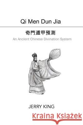 Qi Men Dun Jia: An Ancient Chinese Divination System  9781502335975  - książka