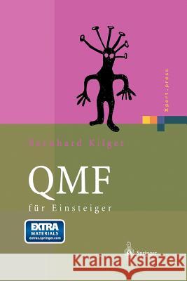 Qmf Für Einsteiger: Unter Mvs/TSO Kilger, Bernhard 9783642626838 Springer - książka