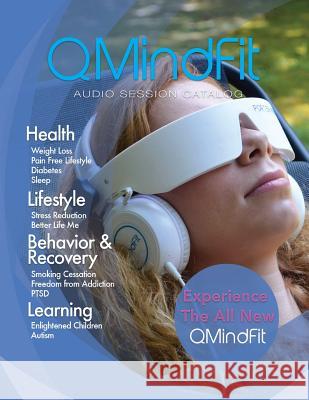 Qmindfit Mind Library Patrick Kelly Porter Cynthia Joan Porter 9781937111311 Portervision, LLC - książka