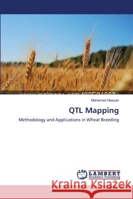 QTL Mapping Hassan, Mohamed 9783659394454 LAP Lambert Academic Publishing - książka