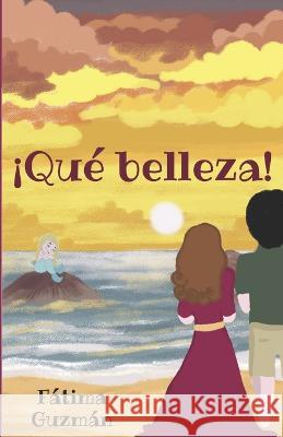 ¡Qué belleza! Fátima Guzmán 9789945628968 Bienetre - książka