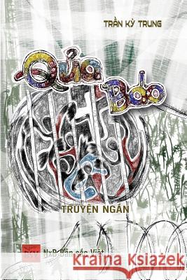 Quả Báo Trần Kỳ Trung 9780359271054 Lulu.com - książka