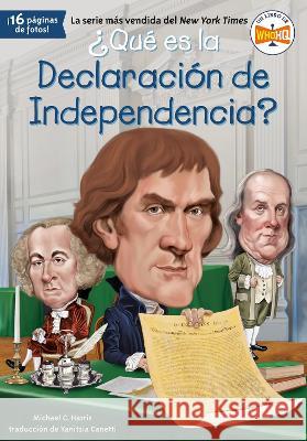 ¿Qué Es La Declaración de Independencia? Harris, Michael C. 9780593522691 Penguin Workshop - książka