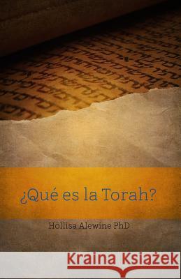 ¿Qué es la Torah? Alewine, Hollisa 9780996183994 Beky Books - książka