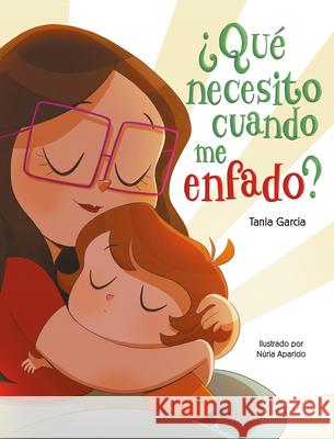 ¿Qué Necesito Cuando Me Enfado? / What Do I Need When I Am Angry? García, Tania 9788448855451 Beascoa - książka