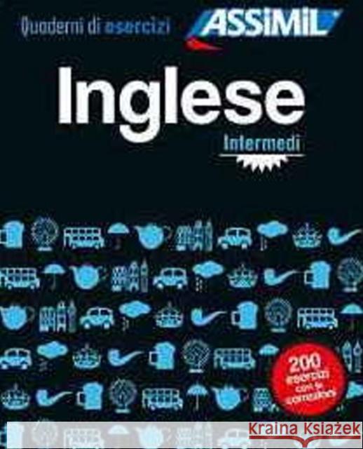 Quaderni di Esercizi Inglese - Intermedi Helene Bauchart 9788896715550 Assimil - książka