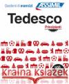 Quaderni Di Esercizi Tedesco - Principanti Bettina Schodel 9788896715383 Assimil