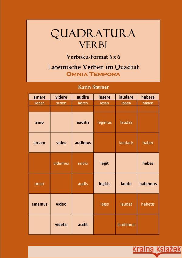 Quadratura Verbi: Lateinische Verben im Quadrat. Verbokuformat 6x6. OMNIA TEMPORA Sterner, Karin 9783819099892 epubli - książka