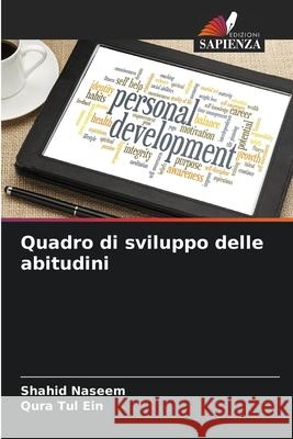 Quadro di sviluppo delle abitudini Naseem, Shahid, Ein, Qura Tul 9786208761950 Edizioni Sapienza - książka