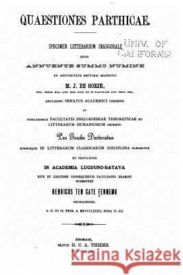 Quaestiones Parthicae Henricus Ten Cate Fennema 9781530873456 Createspace Independent Publishing Platform - książka