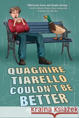 Quagmire Tiarello Couldn't Be Better Mylisa Larsen 9780063324671 HarperCollins Publishers Inc - książka