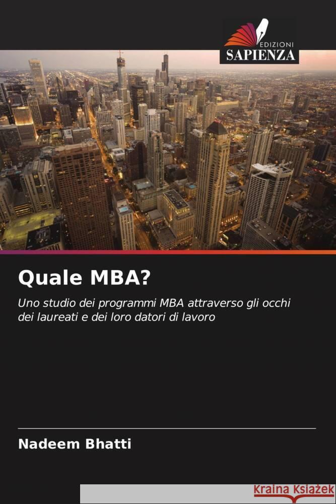 Quale MBA? Bhatti, Nadeem 9786203370003 Edizioni Sapienza - książka