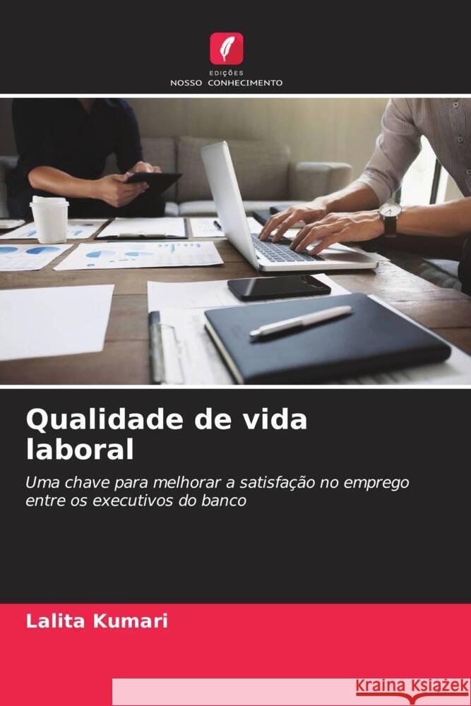 Qualidade de vida laboral Kumari, Lalita 9786204847191 Edições Nosso Conhecimento - książka