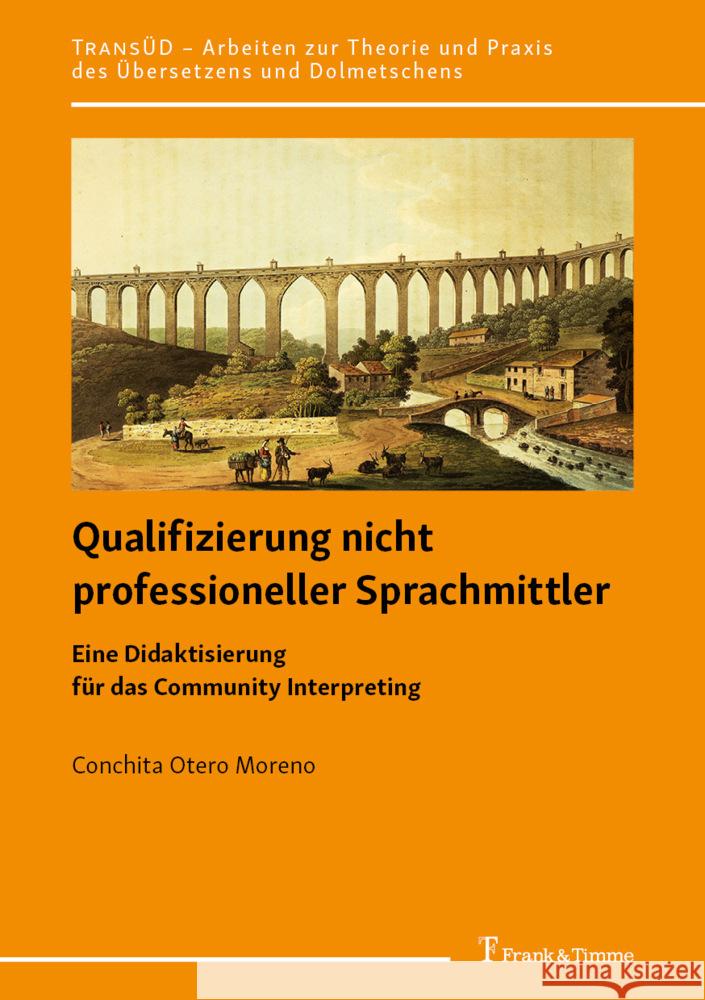 Qualifizierung nicht professioneller Sprachmittler Otero Moreno, Conchita 9783732909612 Frank und Timme GmbH - książka