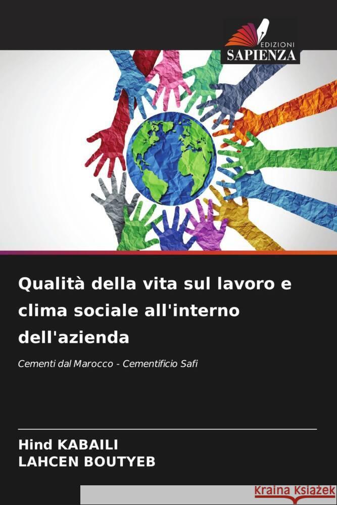 Qualit? della vita sul lavoro e clima sociale all'interno dell'azienda Hind Kabaili Lahcen Boutyeb 9786206613848 Edizioni Sapienza - książka