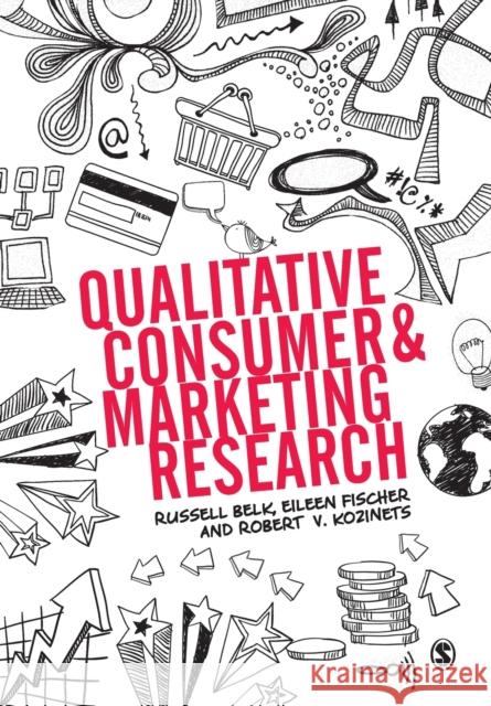 Qualitative Consumer and Marketing Research Russell Belk 9780857027672  - książka