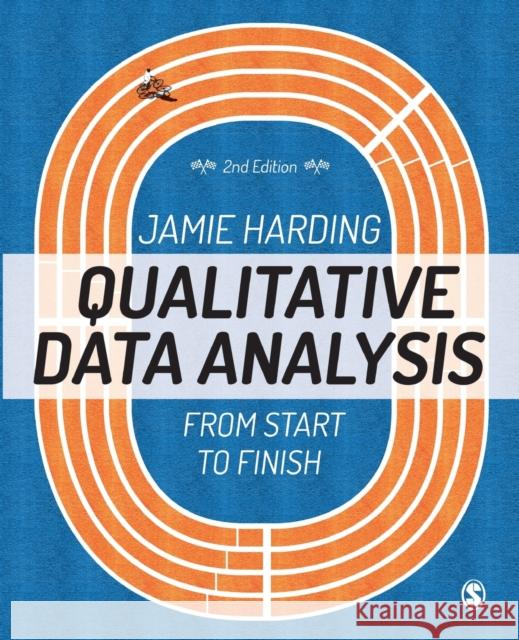 Qualitative Data Analysis: From Start to Finish Jamie Harding 9781526402806 Sage Publications Ltd - książka