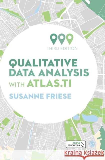 Qualitative Data Analysis with ATLAS.ti Friese, Susanne 9781526446237 Sage Publications Ltd - książka