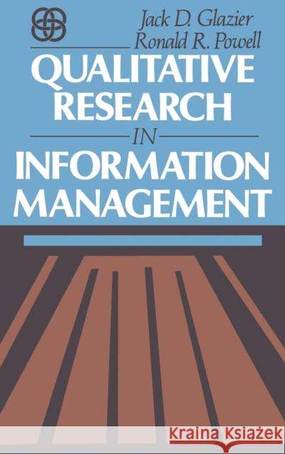 Qualitative Research in Information Management Jack D. Glazier Ronald J. Powell 9780872878068 Libraries Unlimited - książka