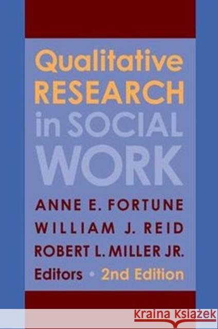 Qualitative Research in Social Work Anne E Fortune 9780231161381  - książka