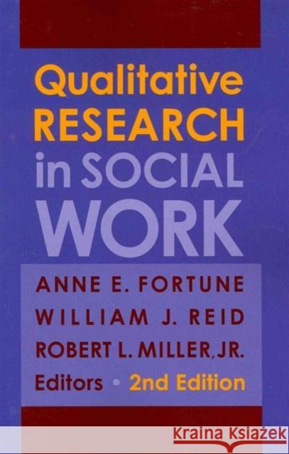 Qualitative Research in Social Work Anne E Fortune 9780231161398  - książka