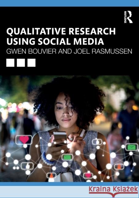 Qualitative Research Using Social Media Joel Rasmussen 9780367333478 Taylor & Francis Ltd - książka