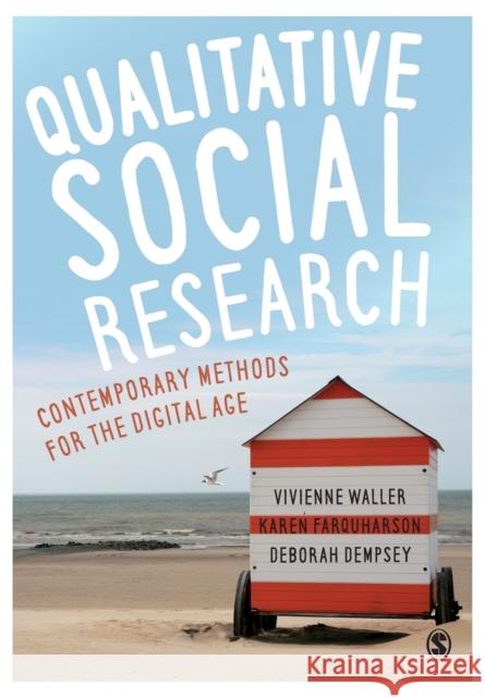 Qualitative Social Research Waller, Vivienne 9781473913554 Sage Publications Ltd - książka