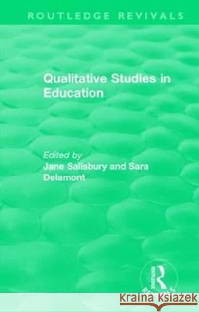 Qualitative Studies in Education Salisbury, Jane 9780815365730 Routledge Revivals - książka