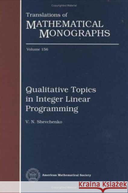 Qualitative Topics in Integer Linear Programming  9780821805350 American Mathematical Society - książka
