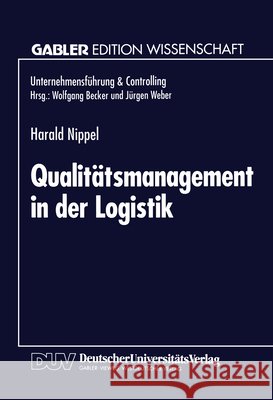 Qualitätsmanagement in Der Logistik Nippel, Harald 9783824461646 Springer - książka