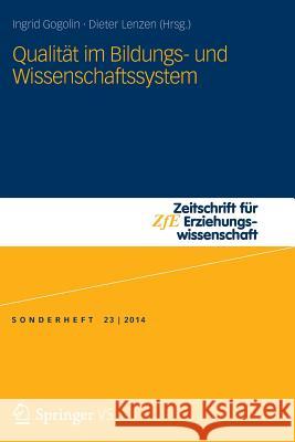 Qualität Im Bildungs- Und Wissenschaftssystem Gogolin, Ingrid 9783658036478 Springer vs - książka