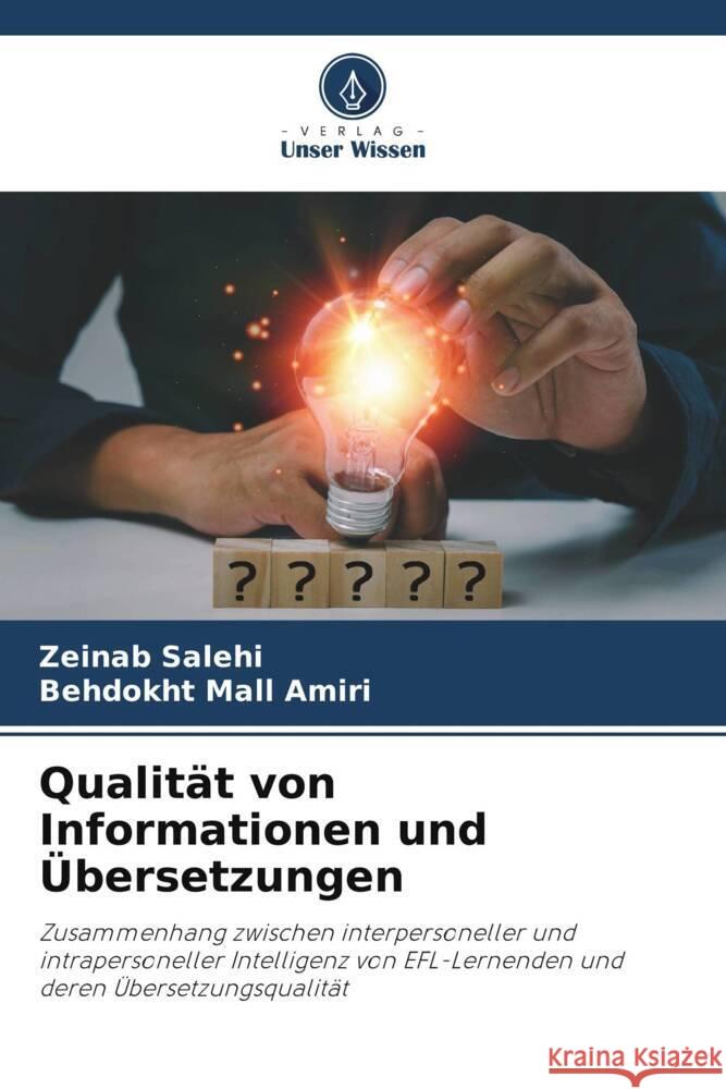 Qualität von Informationen und Übersetzungen Salehi, Zeinab, Mall Amiri, Behdokht 9786208282288 Verlag Unser Wissen - książka